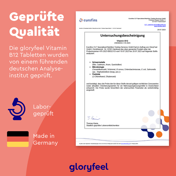 Die Vitamin B12 Tabletten der gloryfeel GmbH tragen links das Eurofins-Zertifikat mit der Aufschrift „Geprüfte Qualität“. Auf dem orange-weißen Hintergrund sind die Symbole für laborgeprüfte Qualität und „Made in Germany“ zu sehen.