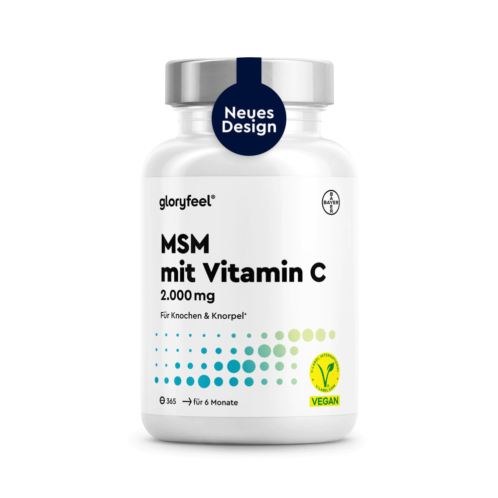 Weiße Flasche mit der Aufschrift „MSM 365 + Vitamin C Tabletten“ von GLORYFEEL, mit Symbolen für „vegan“ und „Vorrat für 6 Monate“ sowie einem blauen „Neues Design“-Aufkleber auf dem Deckel.